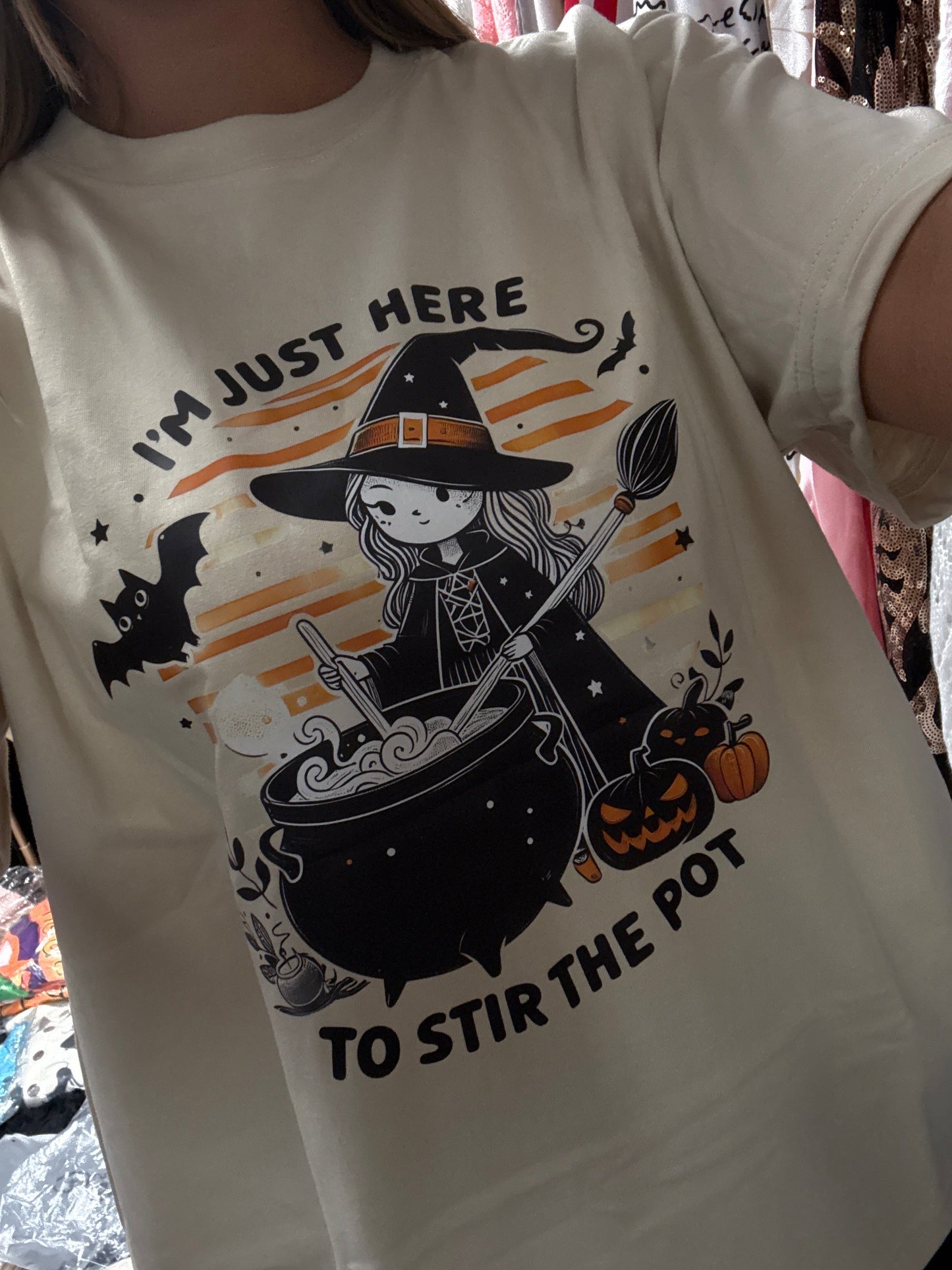 I’m just here to stir the pot T-shirt